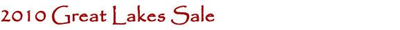 2010 Great Lakes Sale
